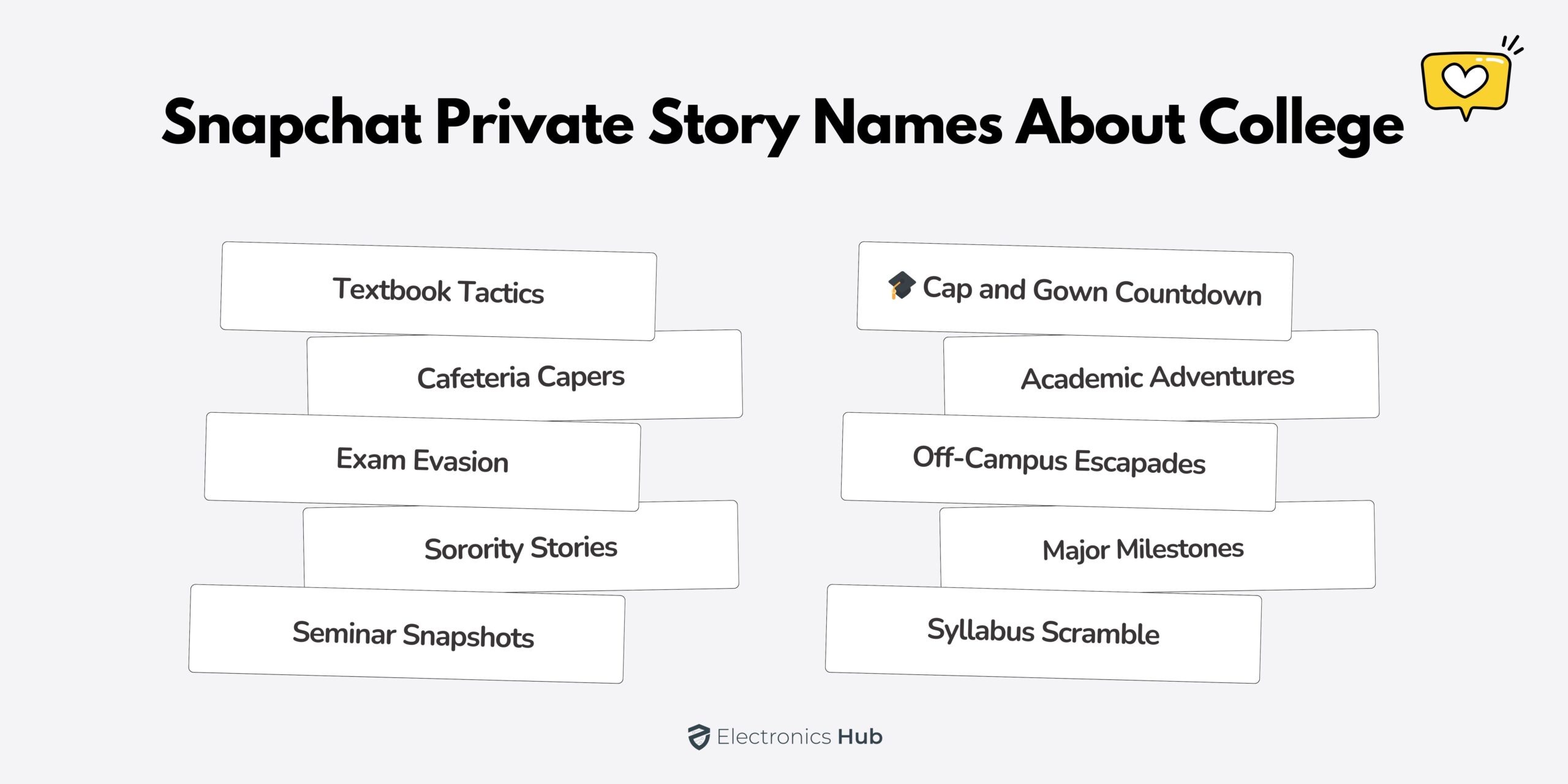 Snapchat Private Story Names for College