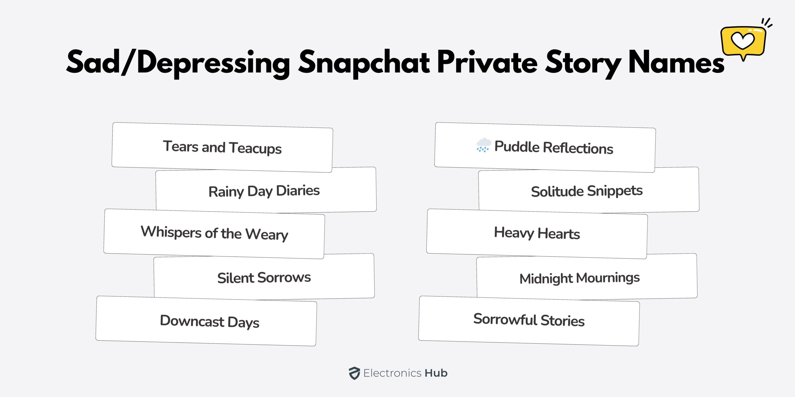 Sad Snapchat Private Story Names