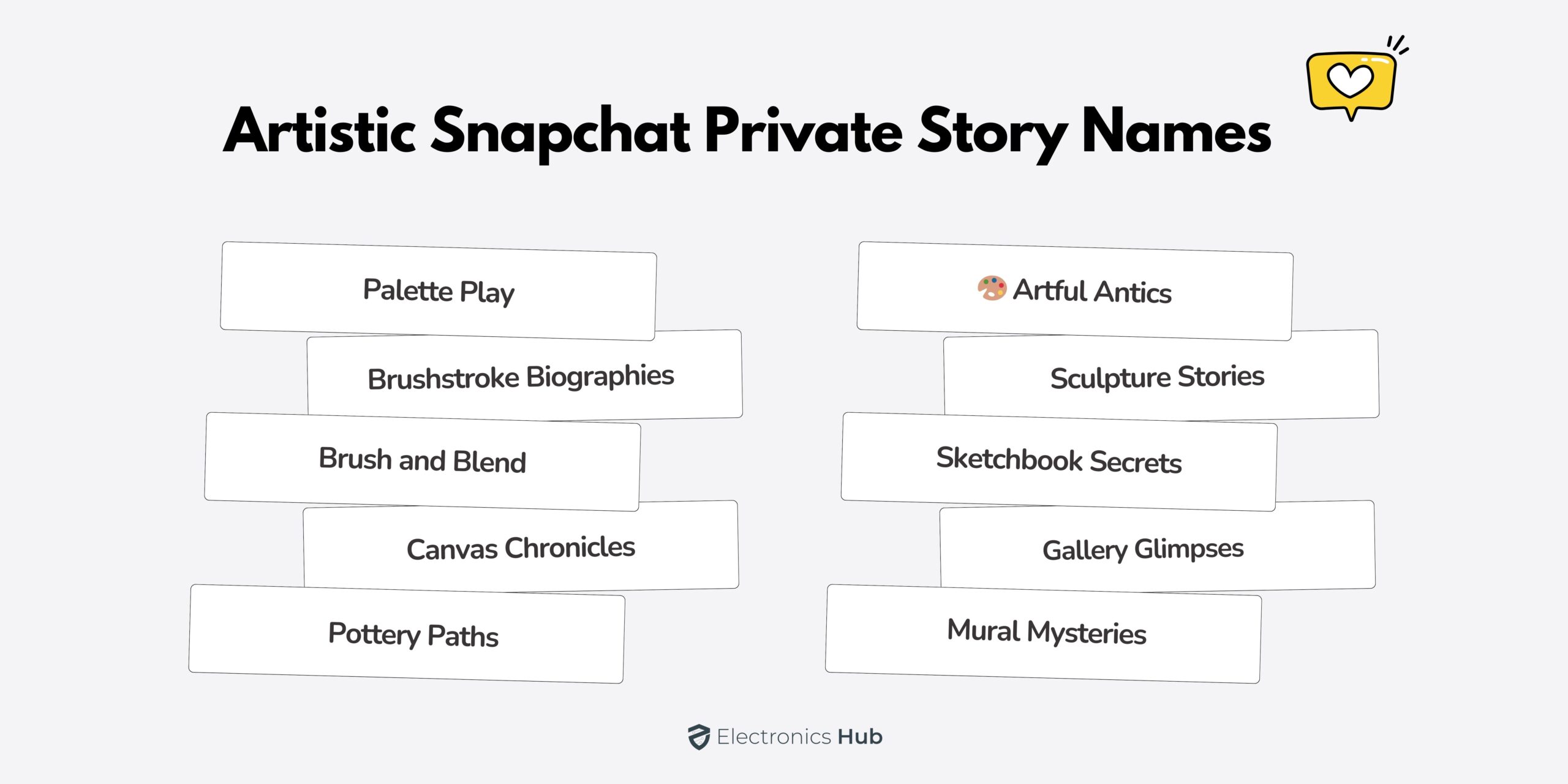 Artistic Snapchat Private Story Names