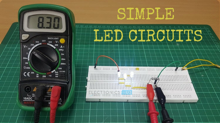 Simple LED Circuits: Single LED, Series LEDs and Parallel LEDs