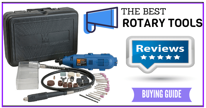 Best Rotary Tool Reviews (2020): Our Favorite Flex-Shaft Models To Use