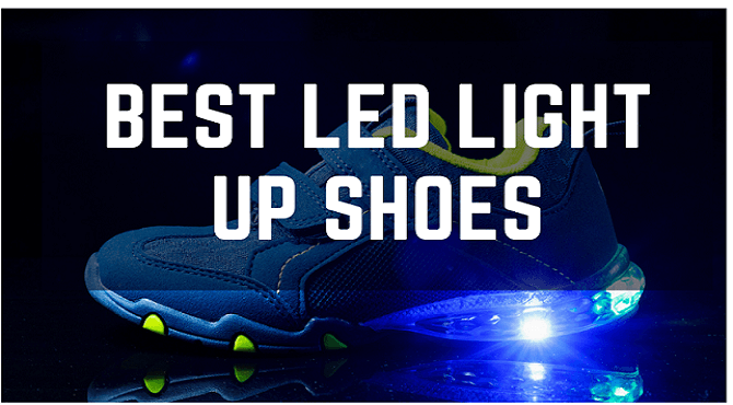 The 10 Best LED Light Up Shoes Reviews & Buying Guide - ElectronicsHub