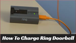 HOW TO CHARGE DOOR BELL