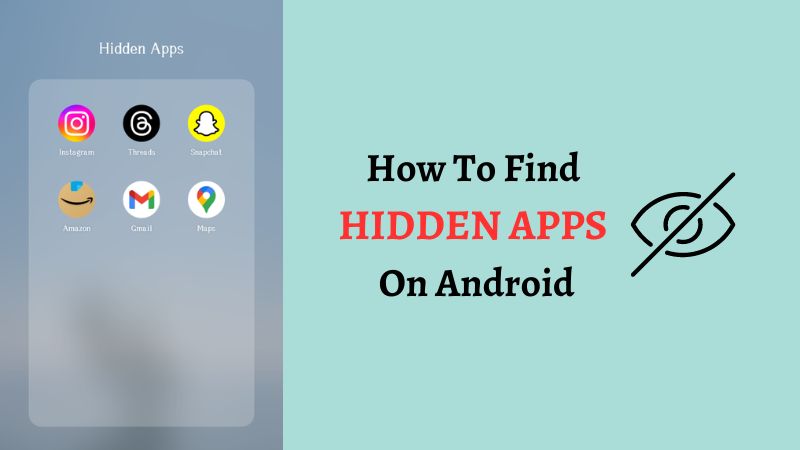 How to Find Hidden Apps on Android - javatpoint