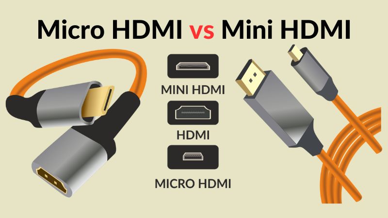 Micro HDMI Vs Mini HDMI ElectronicsHub