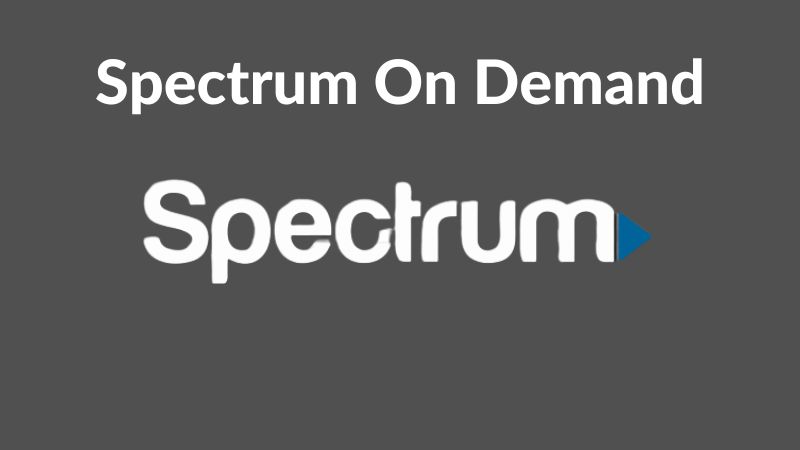 Spectrum watch online on demand new arrivals