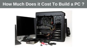 How Much Does it Cost To Build a PC