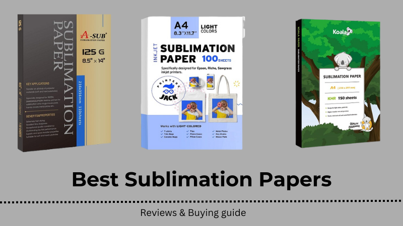 Sublimation Paper Comparison: Which Sublimation Paper is Best? - Hey, Let's  Make Stuff