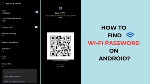 How To find WiFi Password On Android