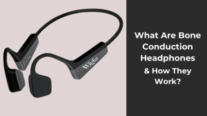 What Are Bone Conduction Headphones & How They Work
