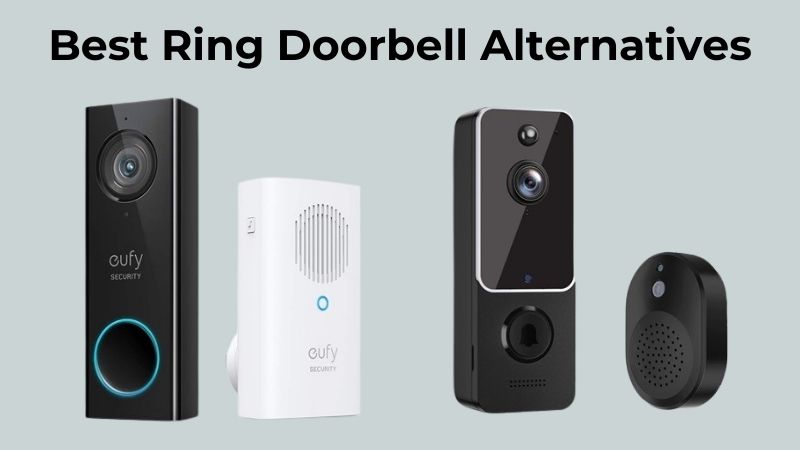 7 Best Ring Doorbell Alternatives in 2024 - ElectronicsHub