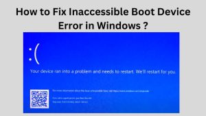 How to Fix Inaccessible Boot Device Error in Windows image