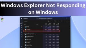 Windows Explorer Not Responding on Windows