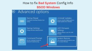 fix bsod bad system config info