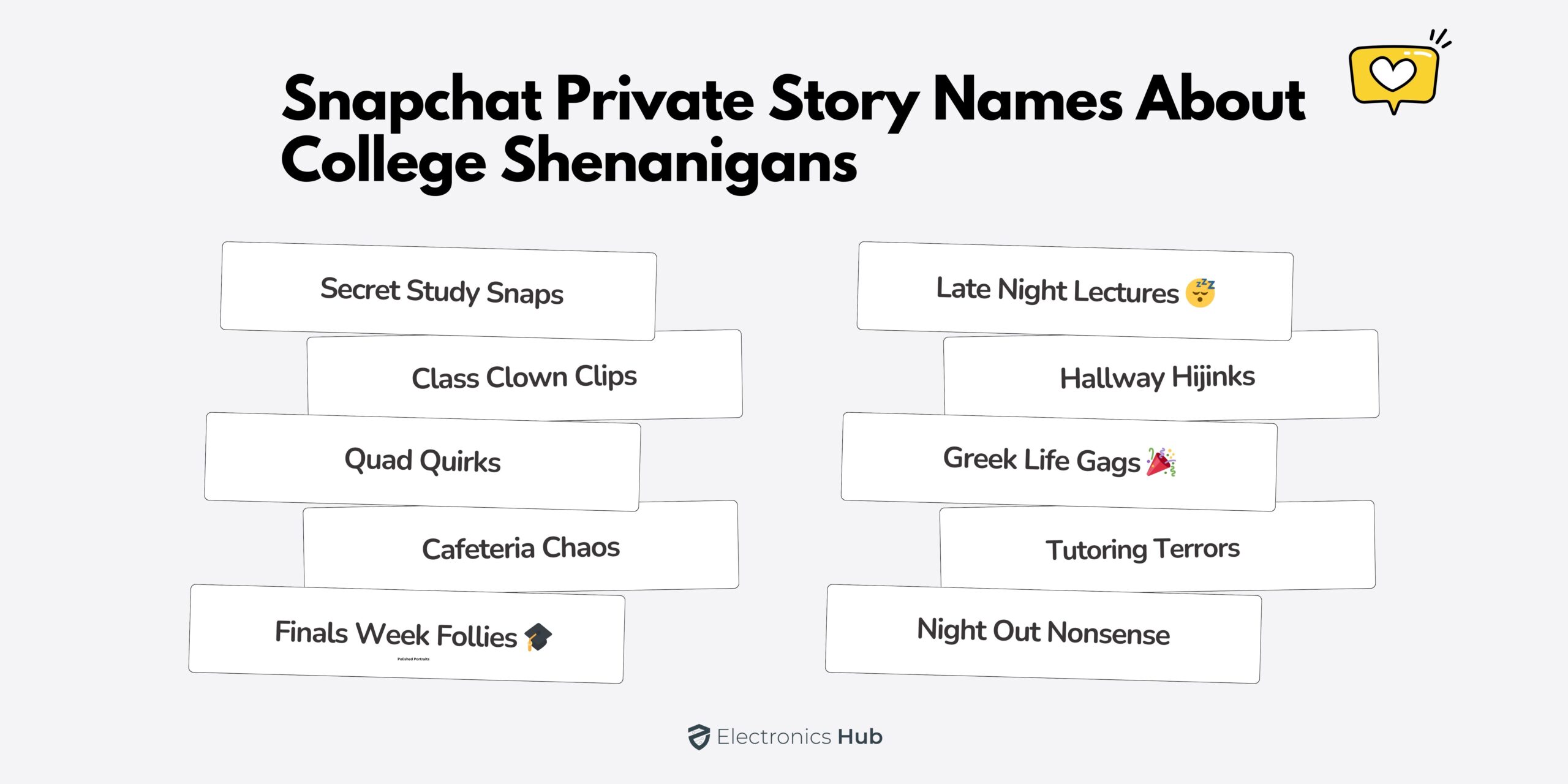 Snapchat Private Story Names for College Shenanigans