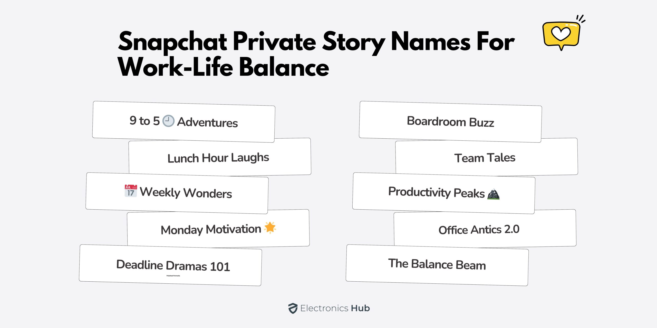 Snapchat Private Story Names for Balanced Work-Life