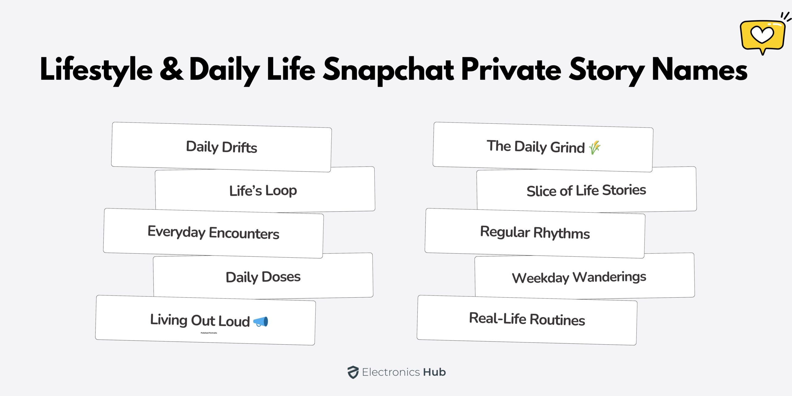 Snapchat Private Story Names for Daily Life/Lifestyle