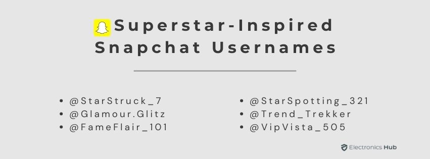 Superstar Inspired Snapchat Usernames
