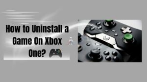 How to Uninstall a Game On Xbox One