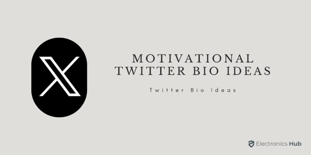 Motivational twitter Bio Ideas