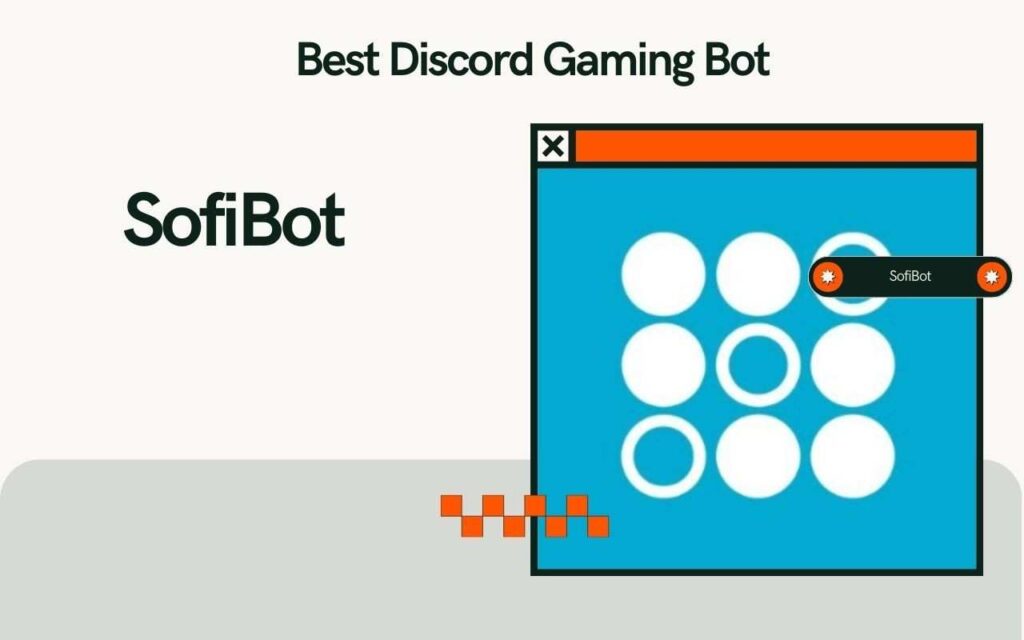 Sofi Discord Gaming Bot