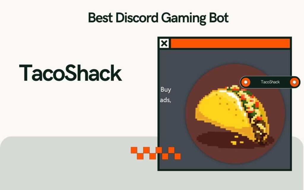 TacoShack Discord Gaming Bot