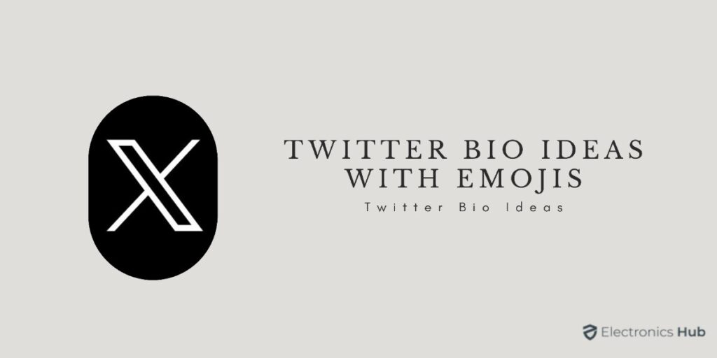 twitter Bio Ideas With Emojis