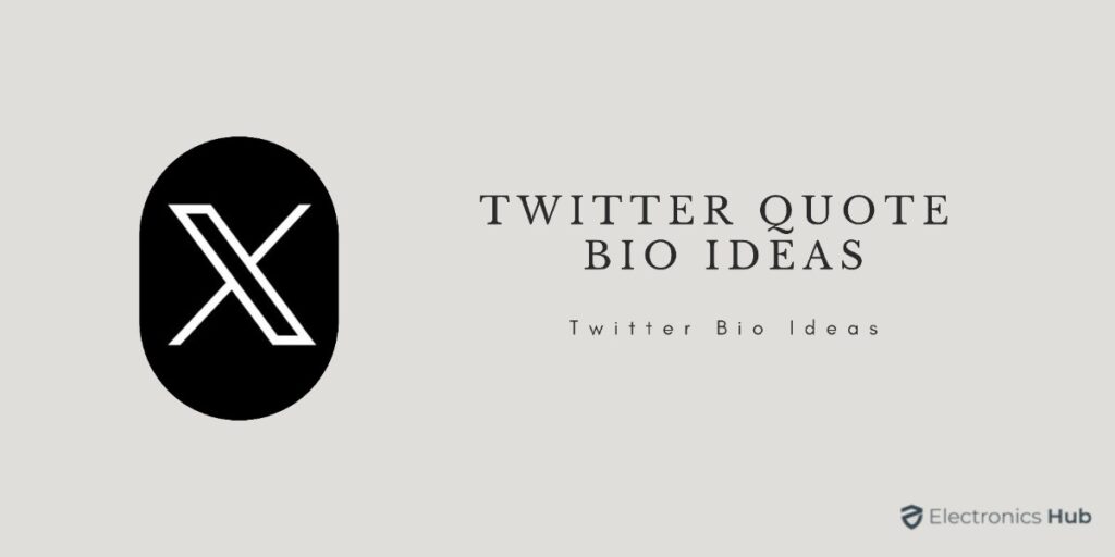 twitter Bio Quote Ideas
